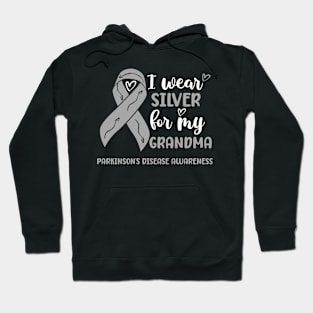 I wear Silver for my Grandma Parkinsons Disease Awareness Hoodie